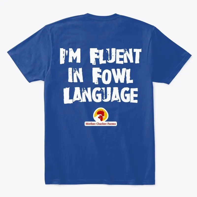 Fluent In Fowl Language Novel-Tee