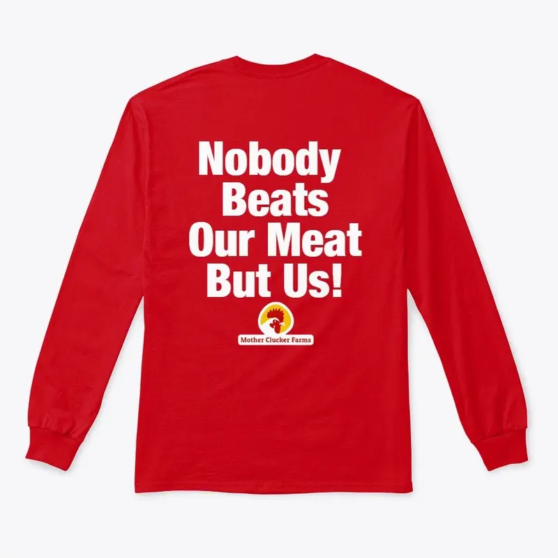 Nobody Beats Our Meat Novel-Tee